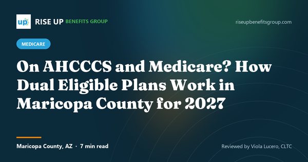 On AHCCCS and Medicare? Dual Plans in Maricopa County (article image)