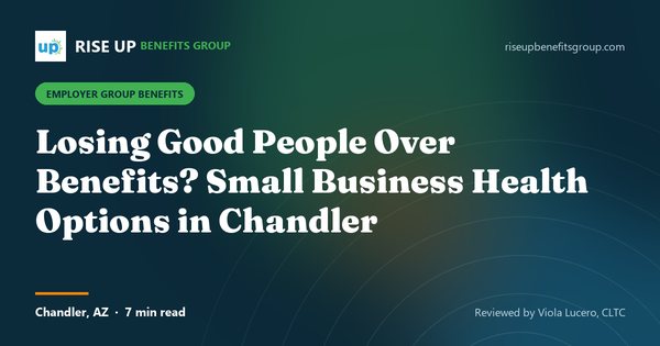 Losing Staff Over Benefits? Small Business Health, Chandler (article image)